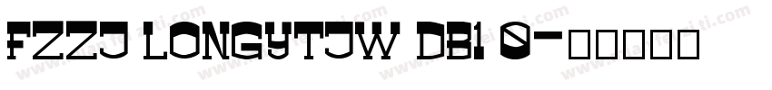 FZZJ LONGYTJW DB1 0字体转换